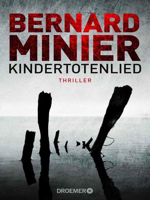 Titeldetails für Kindertotenlied nach Bernard Minier - Verfügbar